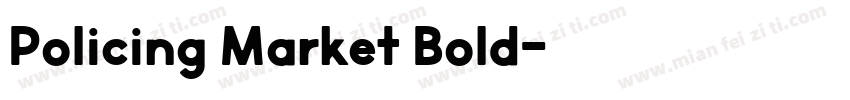 Policing Market Bold字体转换